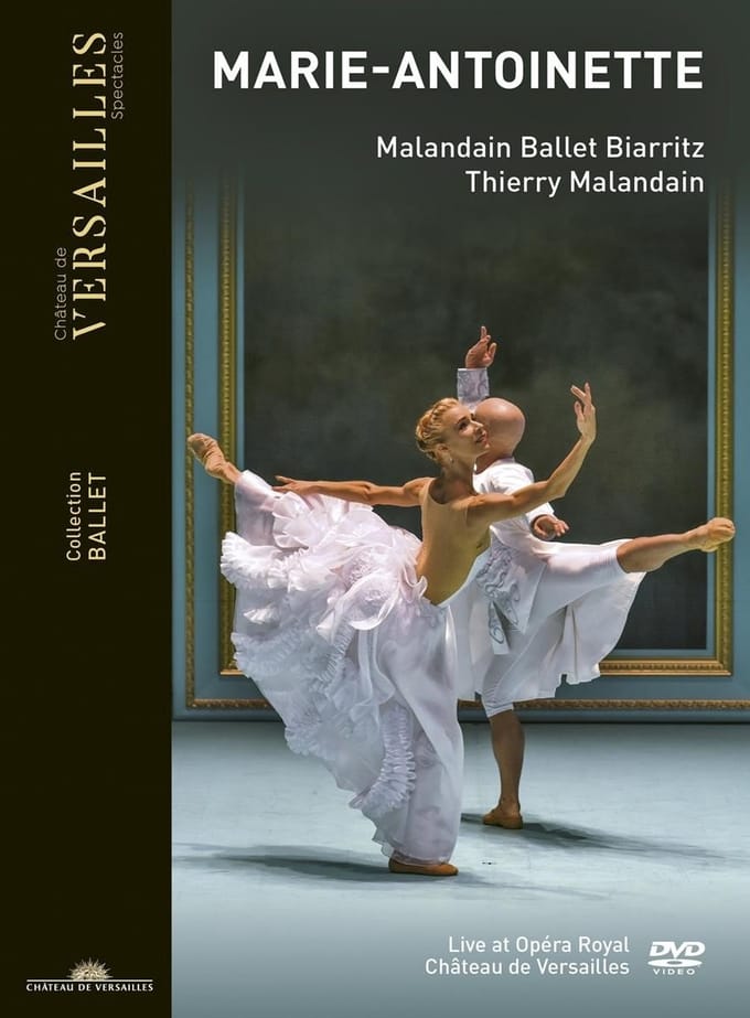 Malandain Ballet Biarritz, Thierry Malandain - Marie-Antoinette (DVD)