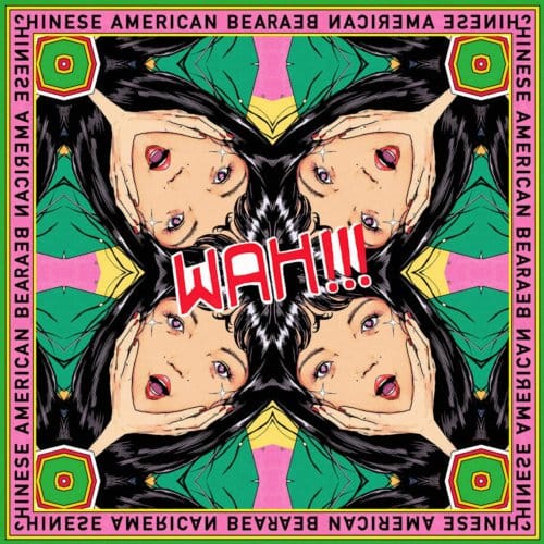 Wah!!! - Chinese American Bear