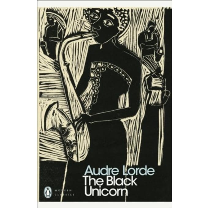 The Black Unicorn - Penguin Modern Classics - Audre Lorde