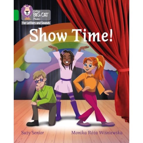 Show Time - Collins Big Cat Phonics For Letters And Sounds - Suzy Senior