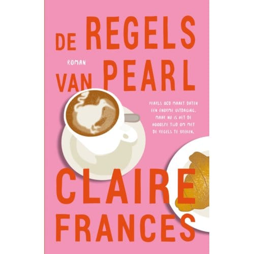 De Regels Van Pearl - Claire Frances