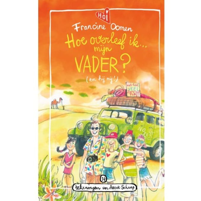 Hoe Overleef Ik Mijn Vader? (En Hij Mij?) - Hoe Overleef Ik - Francine Oomen
