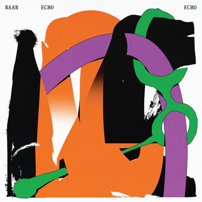 Echo Echo - Waan