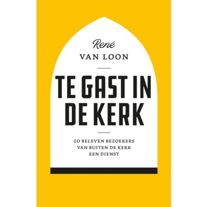 Te Gast In De Kerk - René van Loon