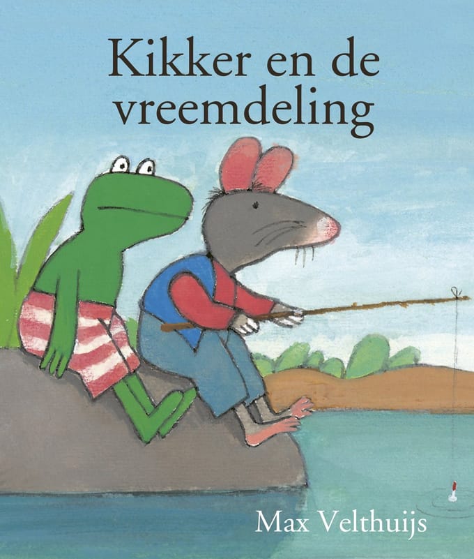 Kikker En De Vreemdeling - Max Velthuijs