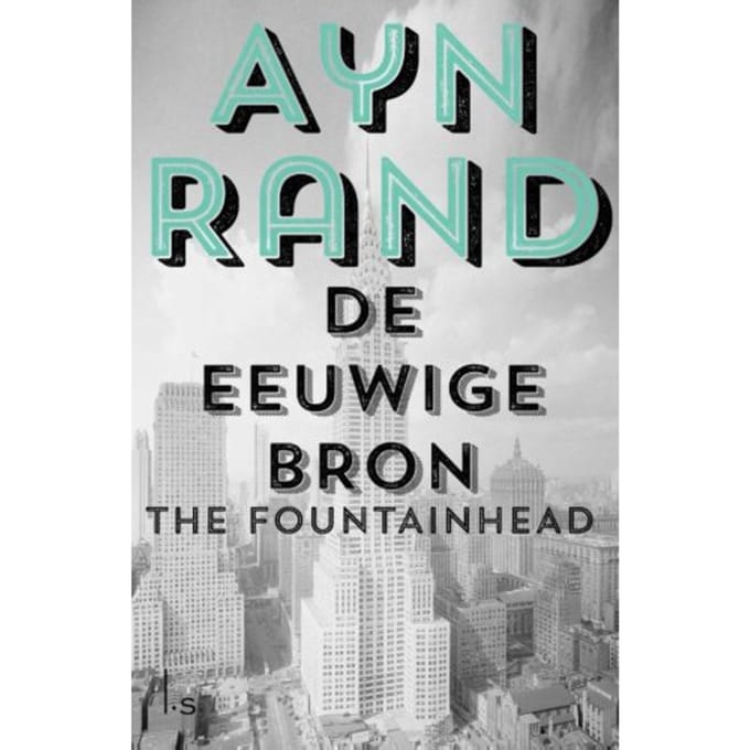 De Eeuwige Bron - Ayn Rand
