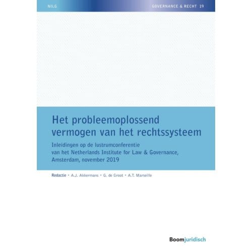 Het Probleemoplossend Vermogen Van Het Rechtssysteem - Nilg - Governance En Recht