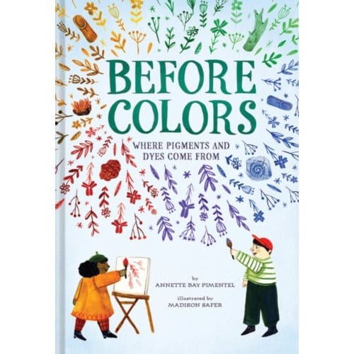 Before Colors - Annette Bay Pimentel