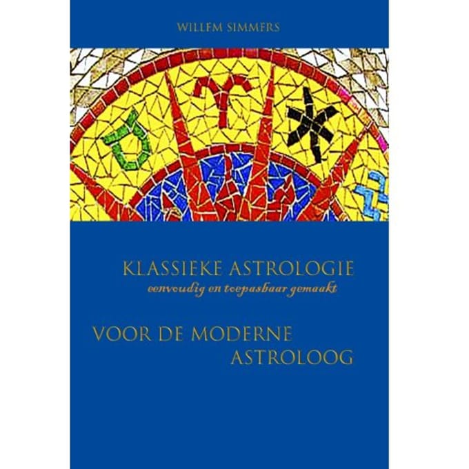 Klassieke Astrologie - Willem Simmers