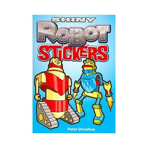 Shiny Robot Stickers - Donahue, Peter