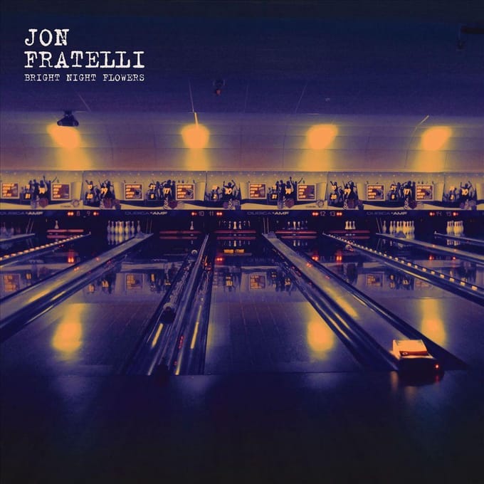Bright Night Flowers - Jon Fratelli
