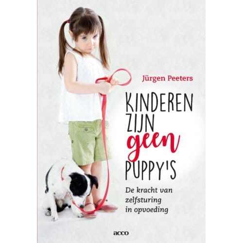 Kinderen Zijn Geen Puppy’s - Jürgen Peeters