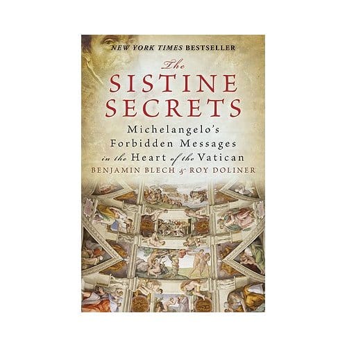 The Sistine Secrets - Benjamin Blech