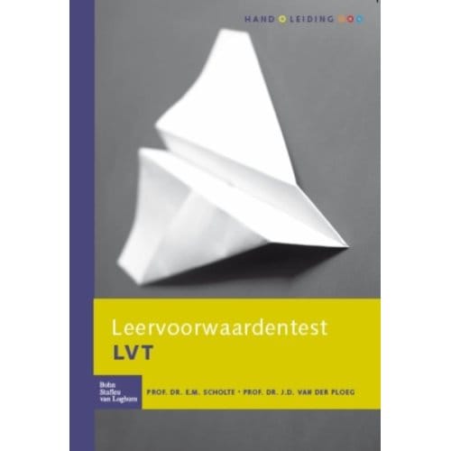 Leervoorwaardentest (Lvt) - Handleiding - E.M. Scholte