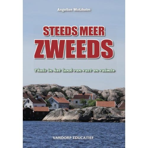 Steeds Meer Zweeds - Angelien Motzheim-Bruning