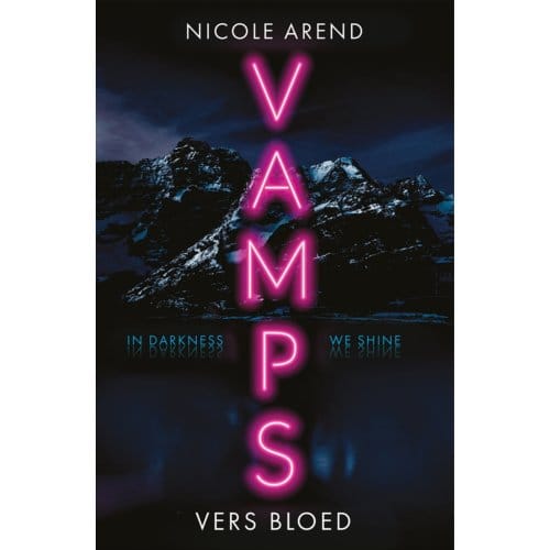 Vers Bloed - Vamps - Nicole Arend