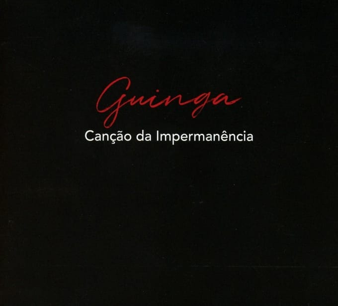 Guinga - Cancao Da Impermanencia (CD)