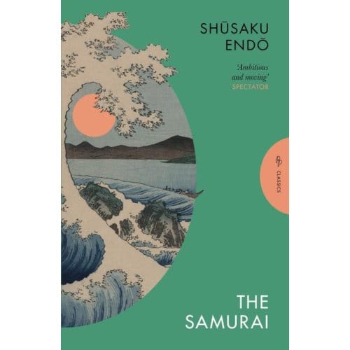 The Samurai - Pushkin Classics - Shusaku Endo