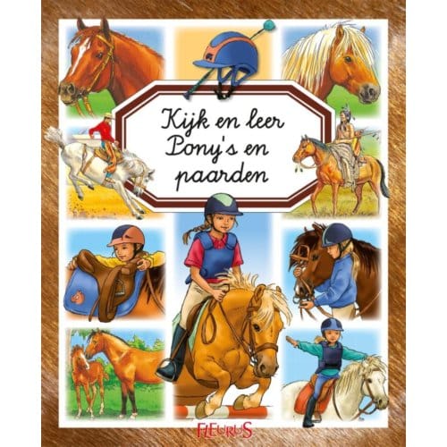 Pony's En Paarden - Kijk En Leer - Emilie Beaumont