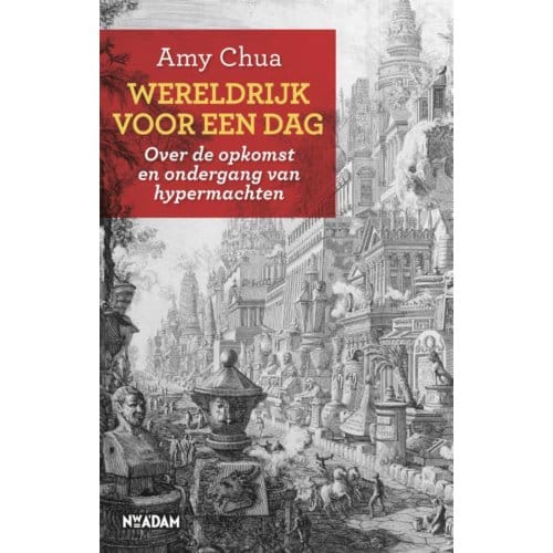Wereldrijk Voor Een Dag - A. Chua