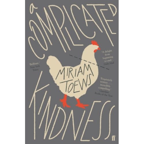 A Complicated Kindness - Miriam Toews