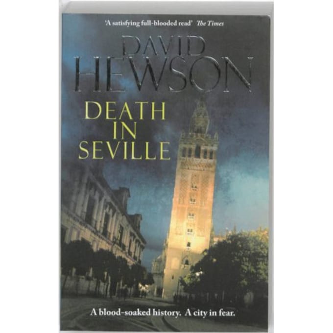 Death In Seville - David Hewson