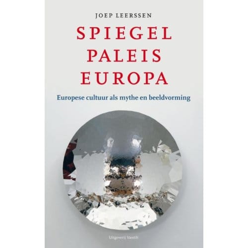 Spiegelpaleis Europa - Joep Leerssen