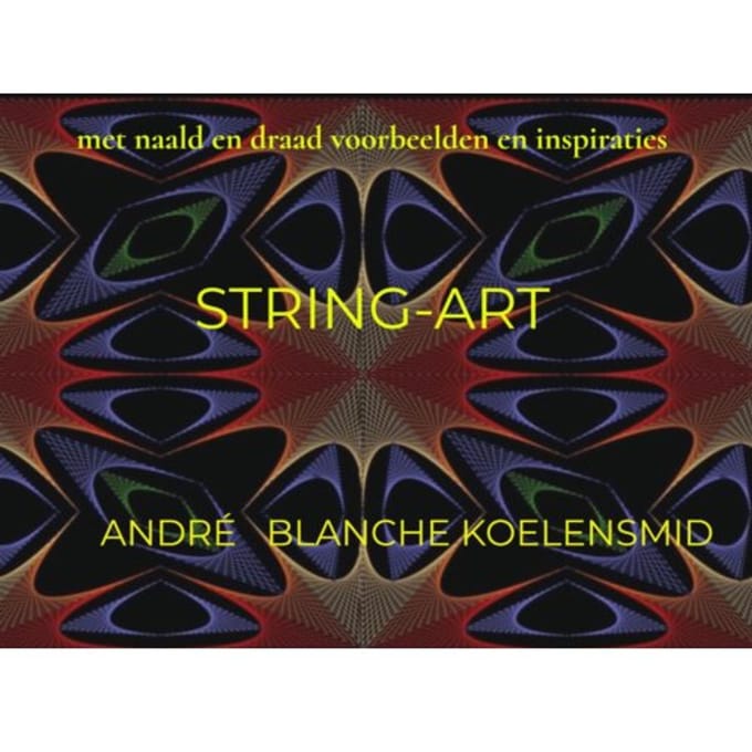 String-Art - André Blanche Koelensmid