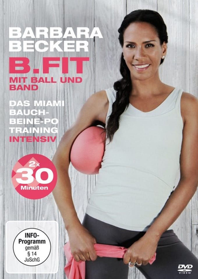Krodel, T: Barbara Becker - B.fit mit Ball und Band - Das Mi