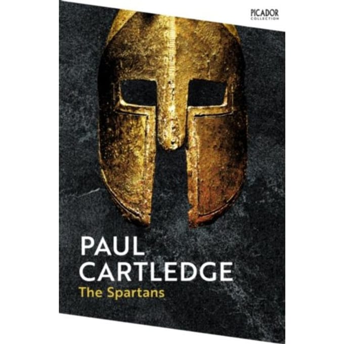 The Spartans - Picador Collection - Paul Cartledge