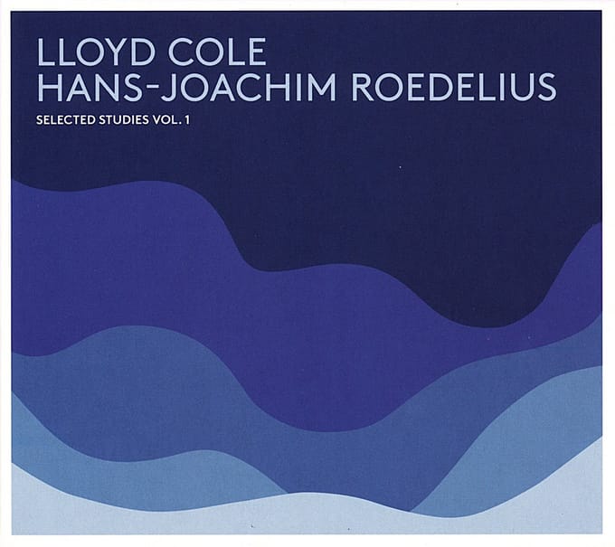 Lloyd Cole & Hans-Joachim Roedelius - Selected Studies, Vol. 1 (LP)