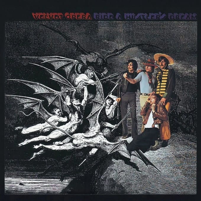 Velvet Opera - Ride A Hustler's Dream (CD)