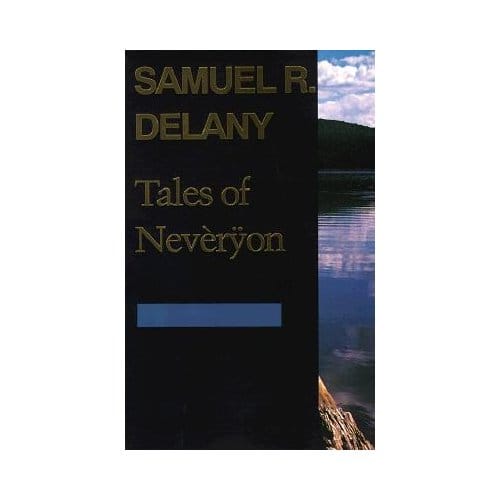 Tales Of Neveryon (Return To Neveryon) - Delany, Samuel R.