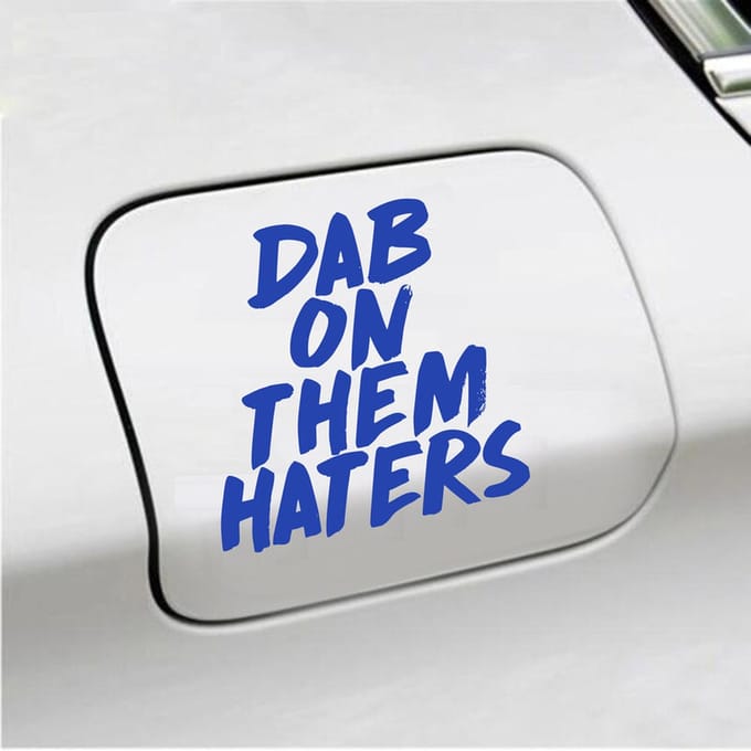Bumpersticker - Dab On Them Haters - 10,9 X 10,7 - Blauw