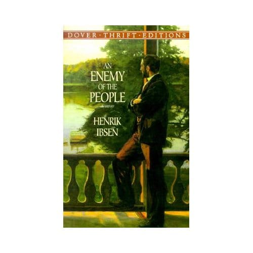 An Enemy Of The People - Henrik Ibsen