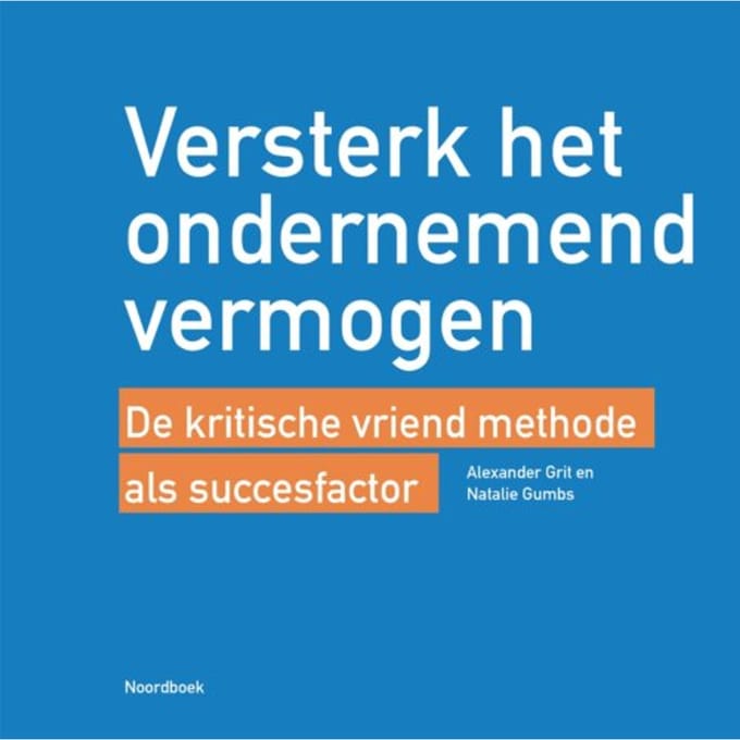 Versterk Het Ondernemend Vermogen - Alexander Grit