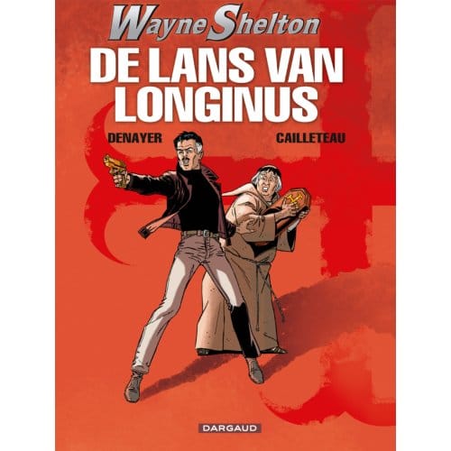 De Lans Van Longinus - Wayne Shelton