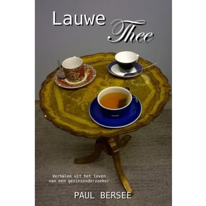 Lauwe Thee - Paul BERSEE