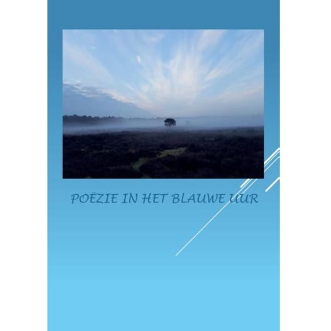 Poëzie In Het Blauwe Uur - Anna van Mansom