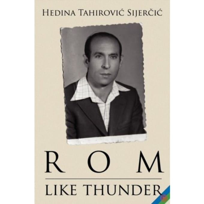 Rom Like Thunder - Hedina Tahirovic Sijercic