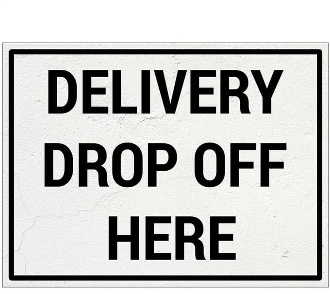 Delivery drop off here bord | Forex Re materiaal | 20 x 15 cm