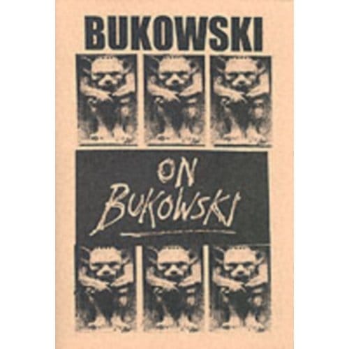 Bukowski On Bukowski (With Cd) - Charles Bukowski
