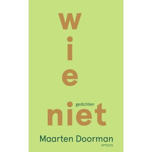 Wie Niet - Maarten Doorman