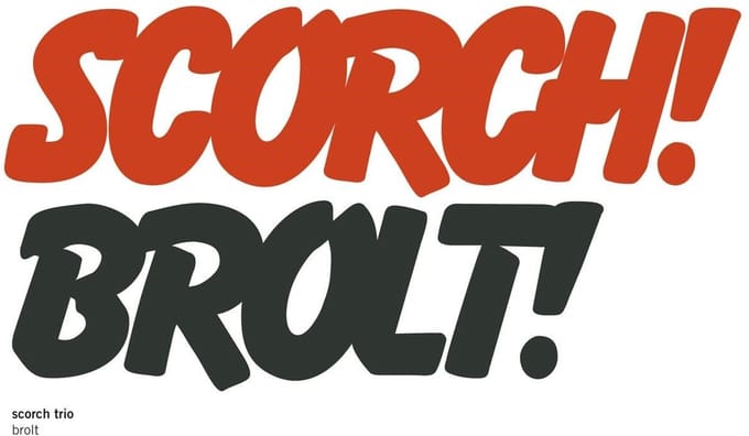 Scorch Trio - Brolt (CD)