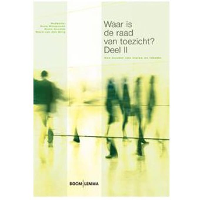 Waar Is De Raad Van Toezicht? / 2