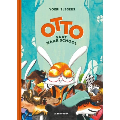 Otto Gaat Naar School - Otto - Yoeri Slegers