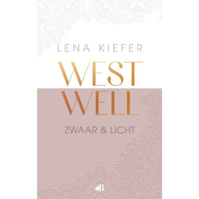Zwaar En Licht - Westwell - Lena Kiefer