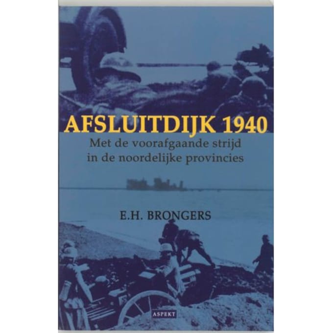 Afsluitdijk 1940 - E.H. Brongers