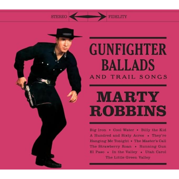 Gunfighter Ballads And Trail Songs - Marty Robbins