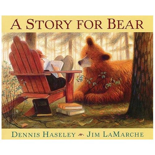 A Story For Bear - Dennis Haseley